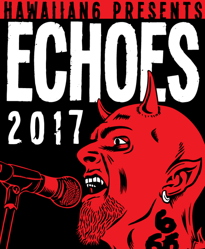 HAWAIIAN6主催<ECHOES 2017>出演決定!